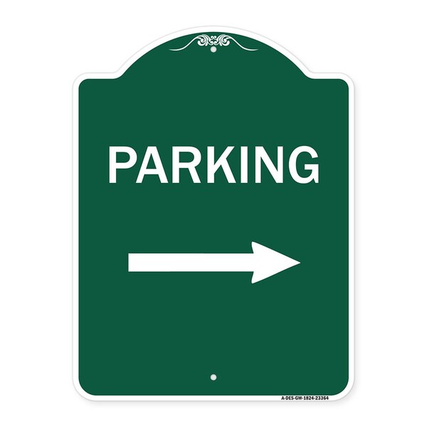 Designer Series Parking Right Arrow, Green & White Aluminum Sign, 18" x 24", GW-1824-23364